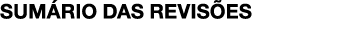 SUMÁRIO DAS REVISÕES