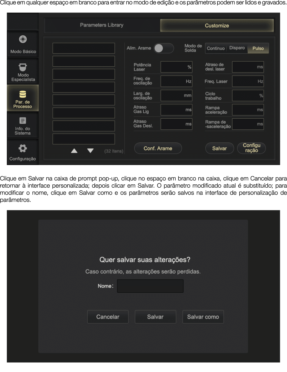Clique em qualquer espaço em branco para entrar no modo de edição e os parâmetros podem ser lidos e gravados    Cliqu   