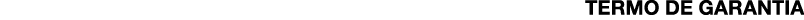 TERMO DE GARANTIA