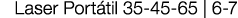 Laser Portátil 35-45-65   6-7 