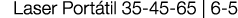 Laser Portátil 35-45-65   6-5 