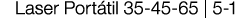 Laser Portátil 35-45-65   5-1 