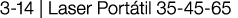 3-14   Laser Portátil 35-45-65